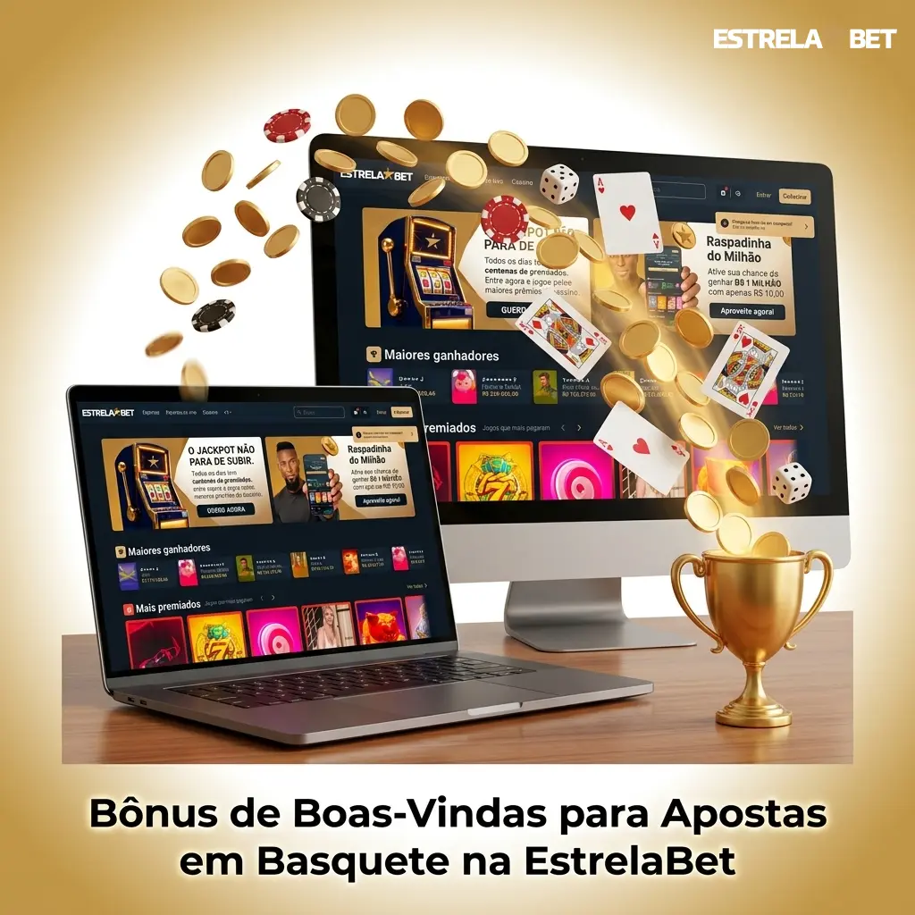 Bônus de boas-vindas EstrelaBet para apostas esportivas em basquete com rollover e depósito mínimo
