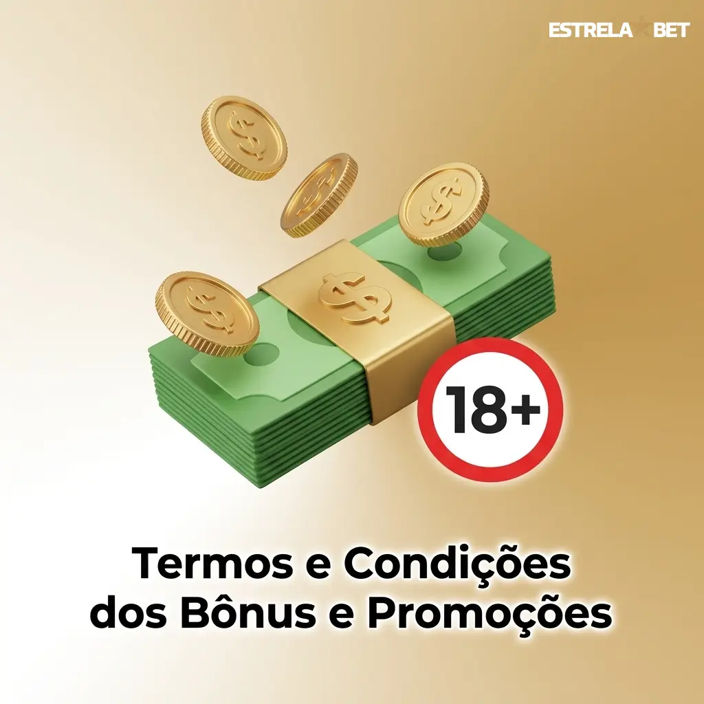 Termos e condições de bônus e promoções da EstrelaBet: rollover, prazos, depósito mínimo e elegibilidade