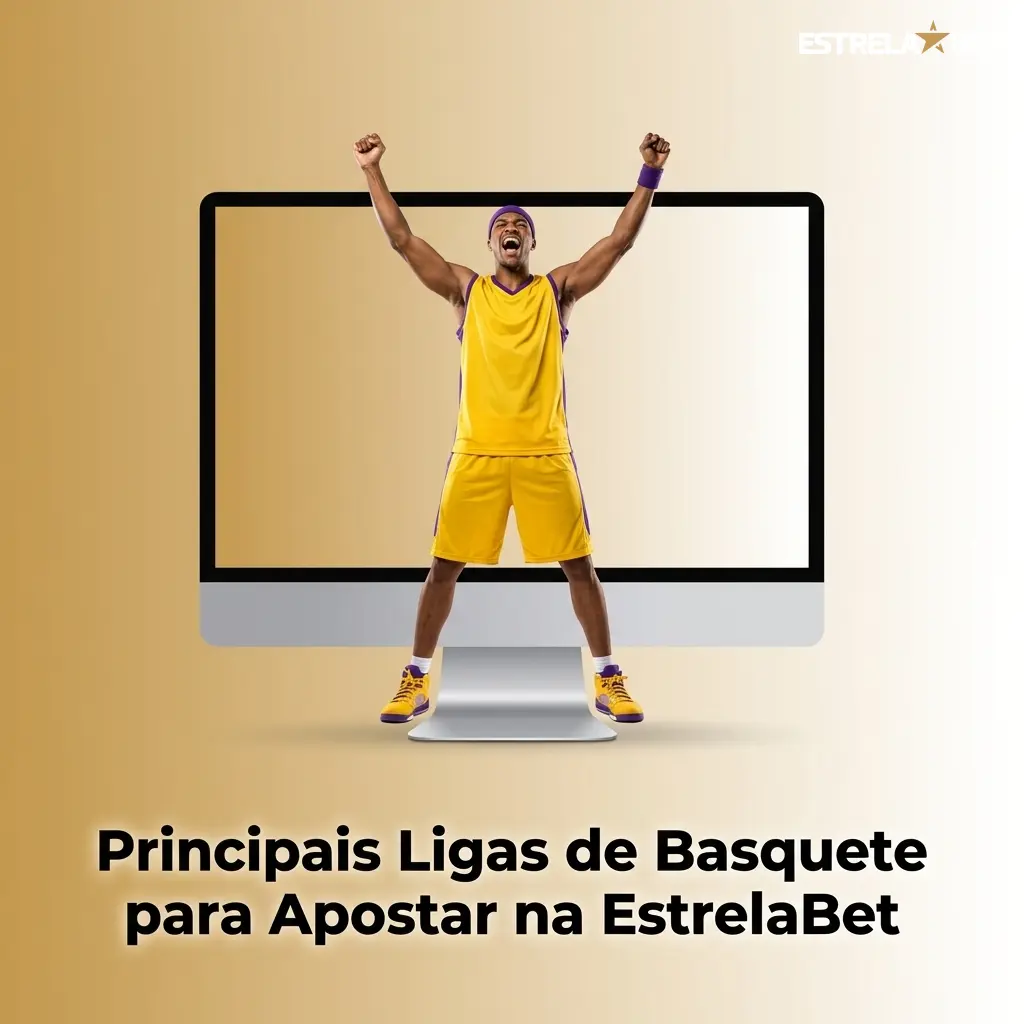 Principais ligas de basquete na EstrelaBet: NBA, NBB, Euroliga, NCAA e FIBA disponíveis para apostas