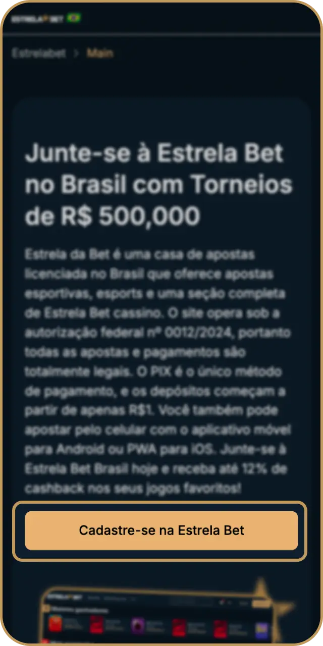 Abra o formulário de cadastro na Estrela Bet para iniciar sua conta.